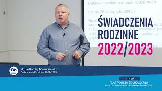 OTi  Świadczenia Rodzinne 20222023 [upl. by Bascomb685]