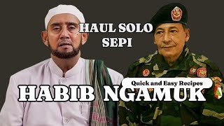 VIRAL HABIB SYECH NGAMUK HAUL SOLO SEPI baalawi habib habaib haul habibrizieq habibbahar [upl. by Hewart]