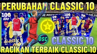 UPDATE CLASSIC 10  RACIKAN TERBAIK amp REVIEW ODEGAARD CLASSIC 10 NOMINATING KONTRAK EFOOTBALL 2024 [upl. by Anilrahc207]