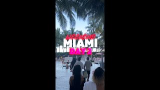 Miami Trip Day 2 [upl. by Carolin]