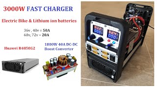 I build a Fast charger for Electric bike amp lithium ion batteries  3000watt  R4850G2 PSU [upl. by Cleon]