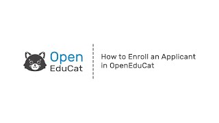 How to Enroll an Applicant in OpenEduCat [upl. by Yann939]