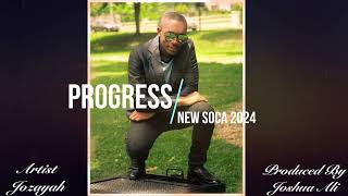 Jozayah  Progress  2k24 Soca [upl. by Kai]