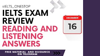 16 December ielts reading and listening answers 16 December 2023 ielts exam review [upl. by Attenol]