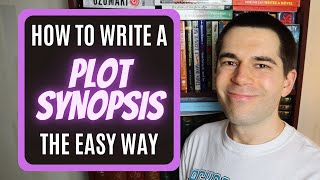 How to Write a Plot Synopsis THE EASY WAY Fiction Writing Advice [upl. by Selinski82]