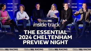 CHELTENHAM FESTIVAL PREVIEW NIGHT 2024  INSIDE TRACK  WILLIAM HILL HORSE RACING TIPS [upl. by Omrelliug195]