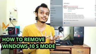 How to Remove Windows 10 S mode in Hindi [upl. by Dirtsa]