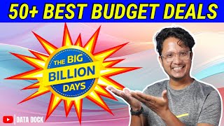 50 BEST BUDGET DEALS ON Flipkart Big Billion Day Sale 2024 datadock flipkartbbdsale [upl. by Benji254]