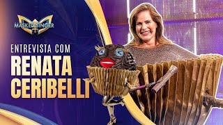 ENTREVISTA COM RENATA CERIBELLI l TEMPORADA 1  THE MASKED SINGER BRASIL [upl. by Arch]