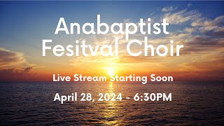 Anabaptist Festival Choir [upl. by Aerdnaek119]