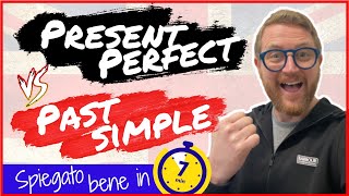 ⏱️🔥PRESENT PERFECT v PAST SIMPLE spiegato bene in SOLO 7 MINUTI 🇬🇧💪 [upl. by Sergent]