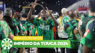 Império da Tijuca 2024  Ensaio Técnico COMPLETO [upl. by Annayak578]