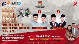 DEBAT PUBLIK KESATU PEMILIHAN BUPATI DAN WAKIL BUPATI LAMONGAN TAHUN 2024 [upl. by Oreste]