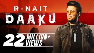 R Nait  Daaku Official Video  Desi Crew  Amar Hundal  Latest Punjabi Song 2021  Speed Records [upl. by Llesirg]