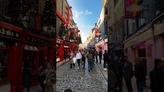 Temple Bar Street😍 Dublin Ireland 🇮🇪 ytshorts shortsfeed ireland dublin yt youtubeshorts [upl. by Hercule]