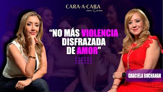 quotNO más violencia disfrazada de Amorquot  Graciela Buchanan  Cara a Cara con Cora Episodio 92 [upl. by Ynnus46]