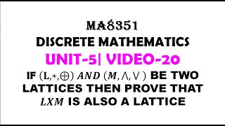 PRODUCT OF TWO LATTICES IS AGAIN LATTICE DISCRETE MATHEMATICS UNIT5 VIDEO20 [upl. by Essila]