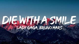 Lady Gaga Bruno Mars  Die With A Smile Lyrics [upl. by Annawik]