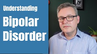 Understanding Bipolar Disorder [upl. by Noremac]