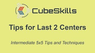 Intermediate 5x5 Tips  Last 2 Centers [upl. by Labinnah]