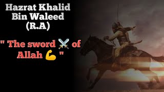 Hazrat Khalid bin Waleed RA 💪 Sword of Allah  Islamic Editz [upl. by Rebor581]