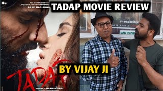 Tadap Movie Review  By Vijay Ji  Ahan Shetty  Tara Sutaria  Milan Luthria  Nadiadwala [upl. by Pheni91]