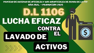 ASCENSO PNP 2024  PROMOCIÓN 2025 Lucha eficaz contra el lavado de activos y otros delitos [upl. by Decker]