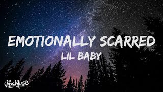 Lil Baby  Emotionally Scarred Lyrics Video  24Clouds [upl. by Milman305]