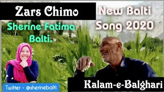 Zars Chimo  Latest Balti Song 2020  Lyric by GH Balghari  Singer Sherine Fatima Balti [upl. by Leakim]