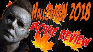 Halloween 2018 Movie Review [upl. by Rains]