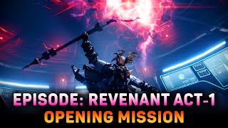 Episode Revenant Act 1  Opening Cutscenes amp Mission Destiny 2 The Final Shape [upl. by Lillith]