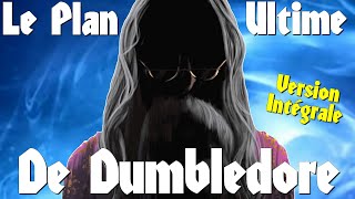 HARRY POTTER  Le Plan Ultime de Dumbledore Version Intégrale [upl. by Scarito]