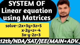 solve2x3y3z5x2yz43xy2z3usingMatrixMethodsolition of linear equation using Matrix [upl. by Cirilla291]