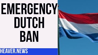 Dutch Emergency Prompts Instant BAN [upl. by Gati]