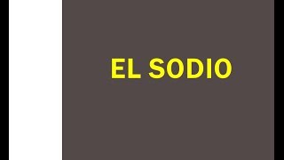 EL SODIO [upl. by Pip]