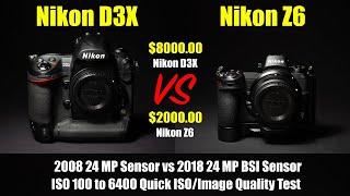 Nikon D3X vs Nikon Z6 Quick ISO Comparison Test [upl. by Kciredohr]