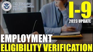 I9 Employment Eligibility Verification How To Complete amp What For 2023 Update [upl. by Zzahc]