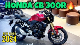 New 2024 Honda CB 300R🔥Complete information😍Review amp Facelift [upl. by Anilatak]