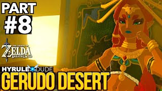 Zelda Breath of the Wild  Part 8 Gerudo Desert Walkthrough [upl. by Jadda167]