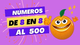 😂Números de 8 en 8 al 500✅ Counting by 8s  Count by 8s to 500 NUEVO [upl. by Airdnaed]