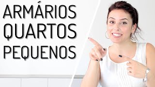 8 ARMÁRIOS PARA QUARTOS PEQUENOS  Na Lupa Design [upl. by Liagibba]