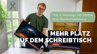 Produkttest HUANO Dual Monitorarm inklusive Montage [upl. by Holladay406]