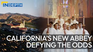 Californias New Abbey St Michaels Abbey Defying the Odds  EWTN News In Depth August 18 2023 [upl. by Gnas]