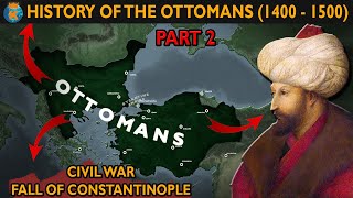 How did the Ottomans overcome a Civil War History of the Ottoman Empire 1400  1500 [upl. by Yl]