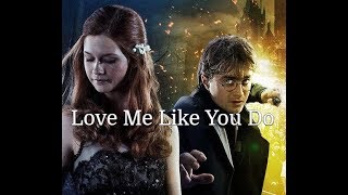 Harry  Ginny Love Me Like You Do [upl. by Yrrehc159]