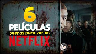 6 películas BUENAS Originales de Netflix [upl. by Yrreiht885]