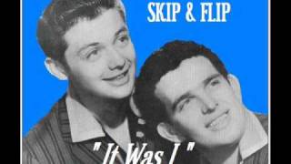 IT WAS I  Skip amp Flip 1959 [upl. by Stander]