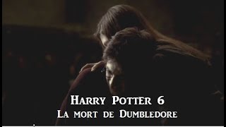 Harry Potter 6  La mort de Dumbledore [upl. by Kirsteni962]