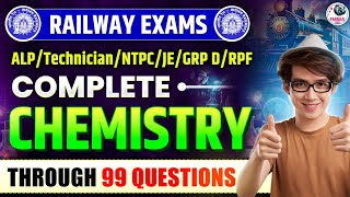 CHEMISTRY ONE SHOT FOR RAILWAY EXAMS  RRB NTPCALPTECH  RPFGROUPD RRB JERPF  PARMAR SSC [upl. by Sucy217]