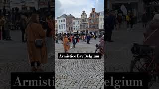 Armistice Day Belgium travel belgiumtourism belgiumtravel europeantravel [upl. by Alfreda919]